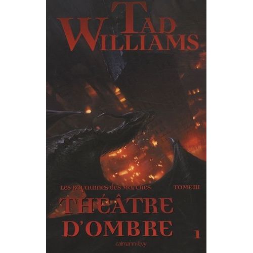 Les Royaumes Des Marches Tome 3 - Théâtre D'ombre - Tome 1