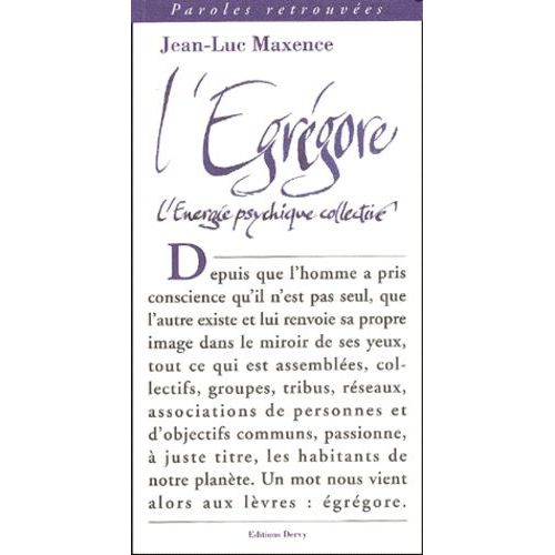 L'egregore - L'energie Psychique Collective