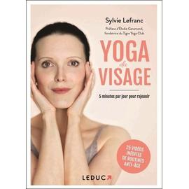 Yoga Du Visage - 5 Minutes Par Jour Pour Rajeunir