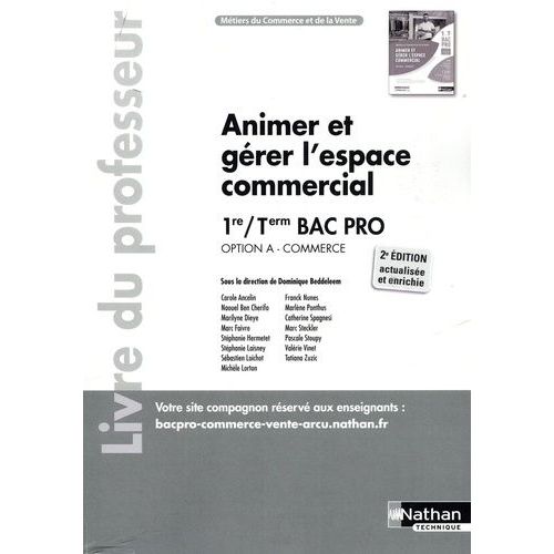 Animer Et Gérer L'espace Commercial Option A - Commerce 1re Et Tle Bac Pro - Livre Du Professeur