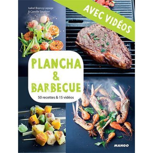 Plancha & Barbecue - Avec Vidéos