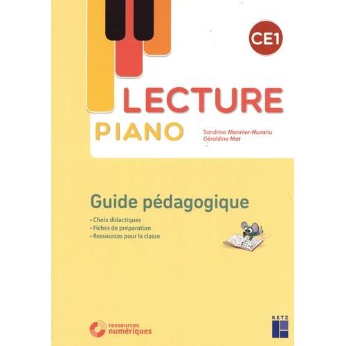 Lecture Piano Ce1 - Guide Pédagogique (1 Cd-Rom)