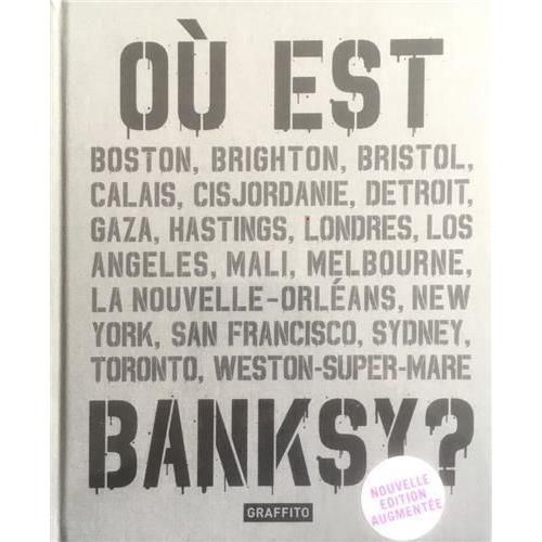 Où Est Banksy ?