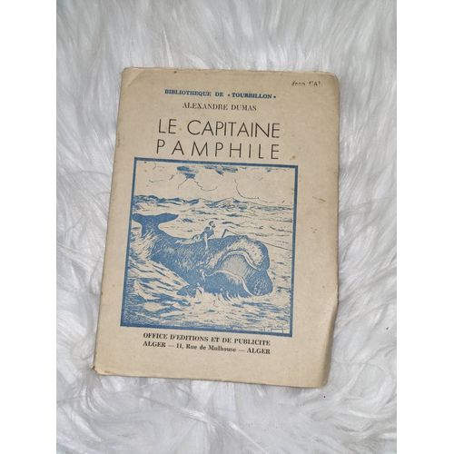 Livre Ancien Le Capitaine Pamphile 1944