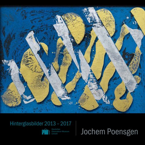 Hinterglasbilder 2013-2017, Jochem Poensgen