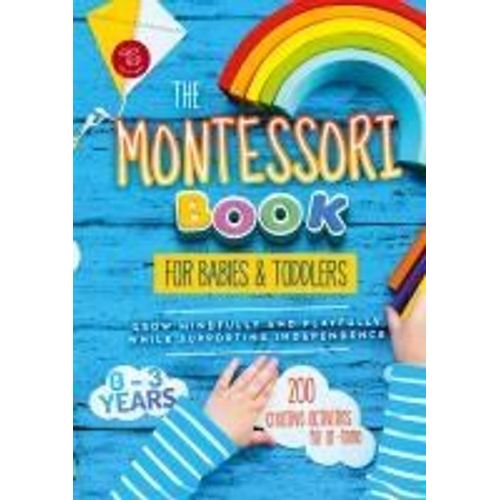 The Montessori Book For Babies And Toddlers