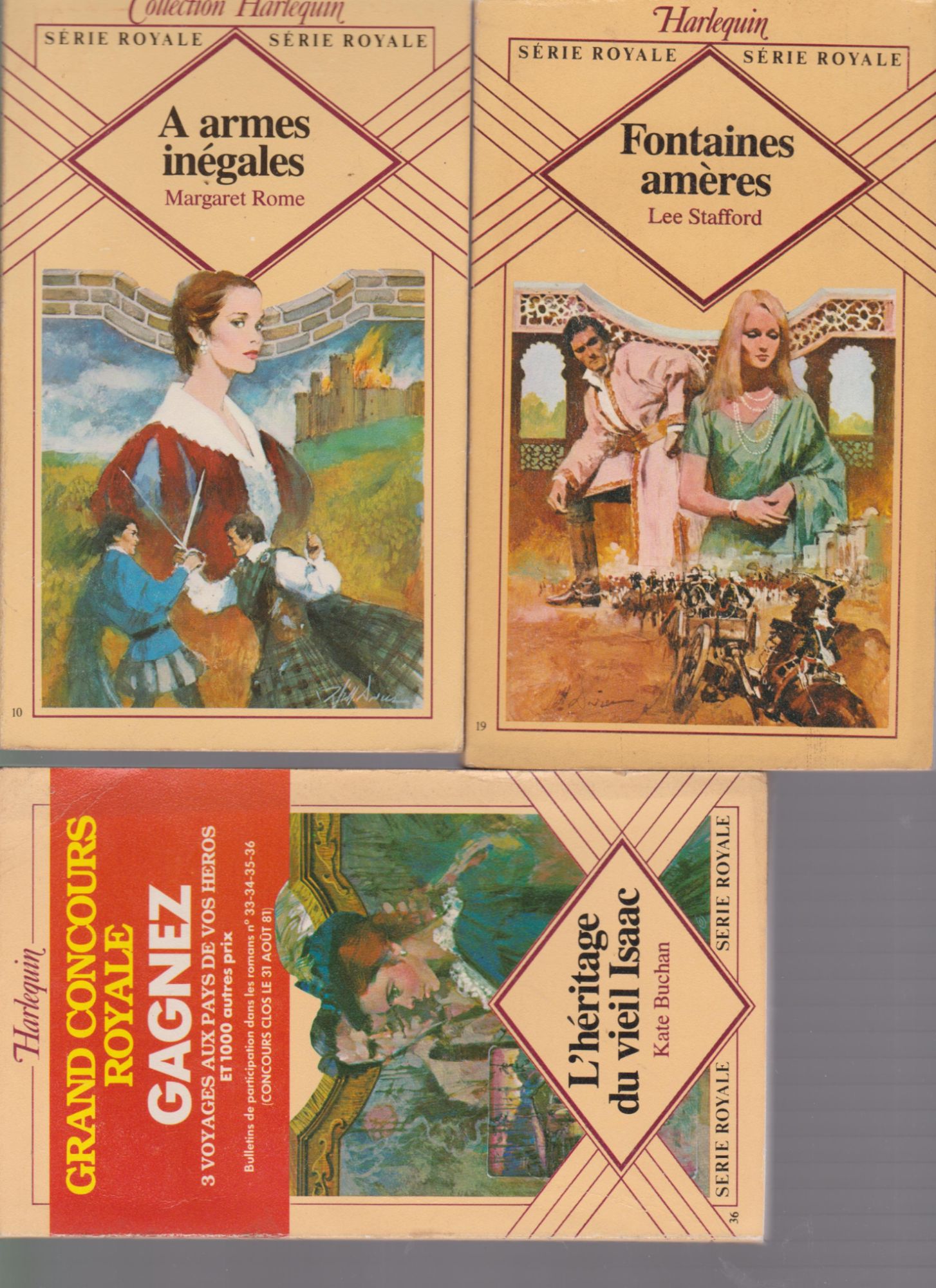 Lot De 6 Livres Collection Harlequin Serie Royale .A Armes Égales - Rome, Margaret .Fontaines Amères - Lee Stafford . L'héritage Du Vieil Isaac - Kate Buchan . Une Princesse En Otage - Margaret Hope .