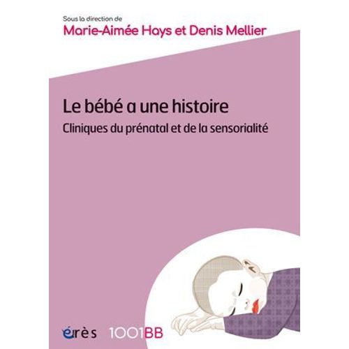 Le Bébé A Une Histoire - 1001bb 194