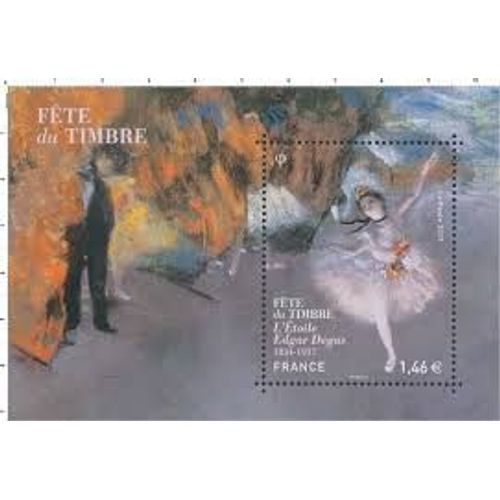 Fête Du Timbre : Danse "L'étoile" D'edgar Degas Feuillet 5131 Année 2017 N° 5131 Yvert Et Tellier Luxe