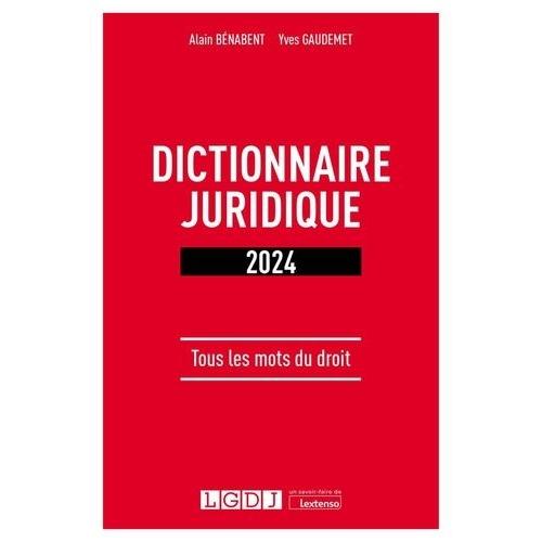 Dictionnaire Juridique - Tous Les Mots Du Droit