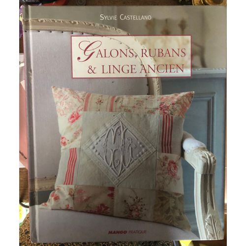 Galons, Rubans & Linge Ancien