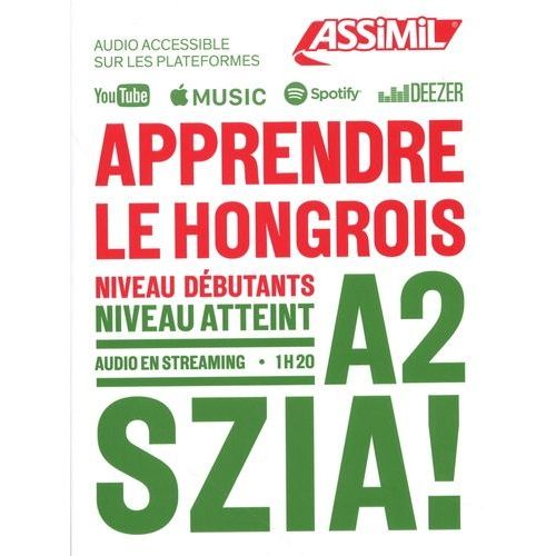 Apprendre Le Hongrois - Niveau Débutants A2