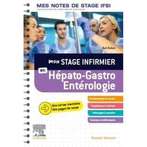 Mon Stage Infirmier En Hépato-Gastro-Entérologie