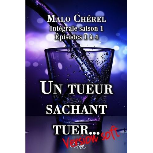 Un Tueur Sachant Tuer... (Version Soft)
