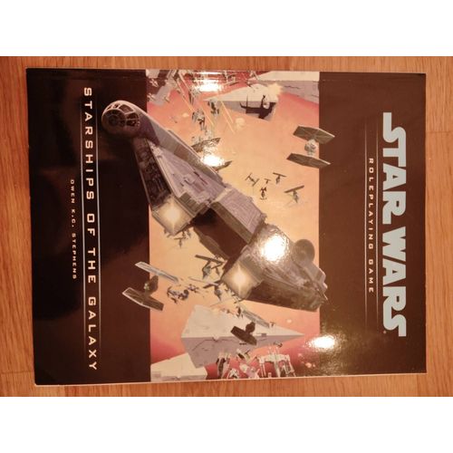 Livre Star Wars Roleplaying Game Starship Of The Galaxy De Owen K.C. Stephens