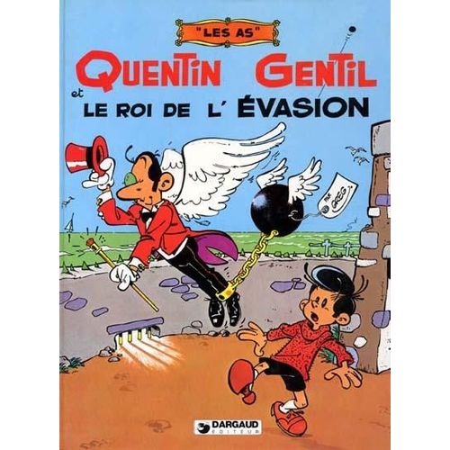 Le Roi De L'evasion