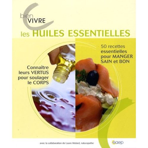 Bien Vivre Les Huiles Essentielles