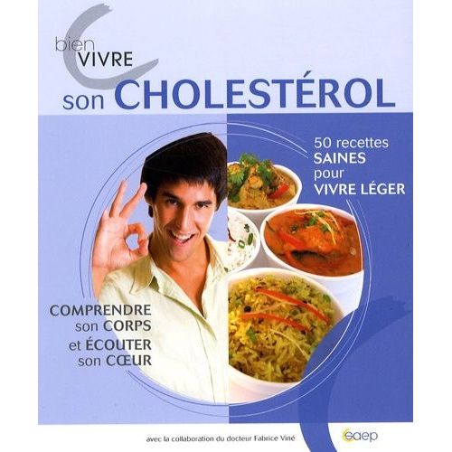 Bien Vivre Son Cholestérol