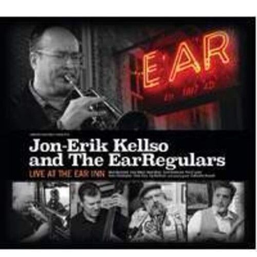 Jon-Erik Kellso & The Earregulars - Live At The Ear Inn [Compact Discs]