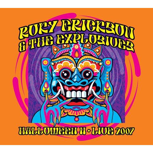 Erickson,Roky / Explosives - Halloween Ii: Live 2007 [Compact Discs]