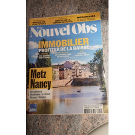 Le Nouvel Obs 3130h Immobilier Metz Nancy Strasbourg Colmar Meuse Vosges