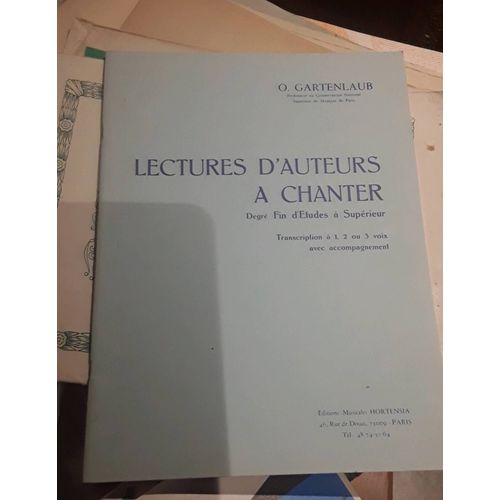 Lectures D'auteurs À Chanter Degré Fin D'études À Supérieur Gartenlaub Livre De O Gartenlaub