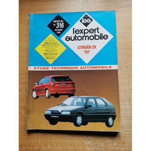 Revue Technique L'expert Automobile L'ea N°316 Citroen Zx 93