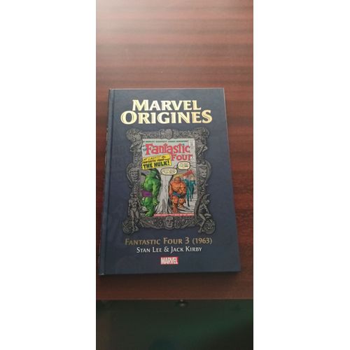 Marvel Origines Fantastic Four Tome 3 (1963) Stan Lee & Jack Kirby Hachette Collections N°7 Contient Fantastic Four 11 À 15