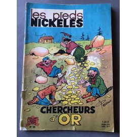 Les Pieds Nickelés N°19 - Chercheurs D'or