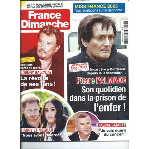 France Dimanche 13/12/2024 Johnny Hallyday, Pierre Palmade, Pascal Bataille, Les Miss France 2025, Grégoire Bonnet, Pierre Richard, Karine Le Marchand, Guillaume De Tonquédec,Laurent Lafitte,Polnareff