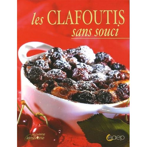 Les Clafoutis Sans Souci