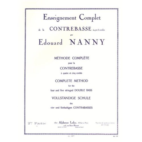 Edouard Nanny : Méthode Complète Pour La Contrebasse - 2me Partie - Recueil Double Bass 9790046158773 Al15877