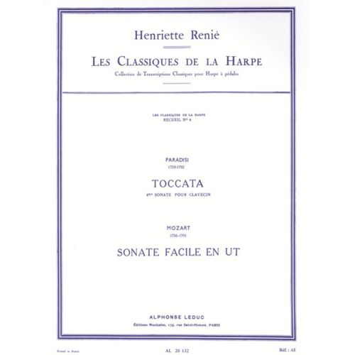 Henriette Renié : Les Classiques De La Harpe Vol. 4 Paradisi: Toccata & Mozart: Sonate Facile En Ut - Conducteur Harpe 9790046201325 Al20132