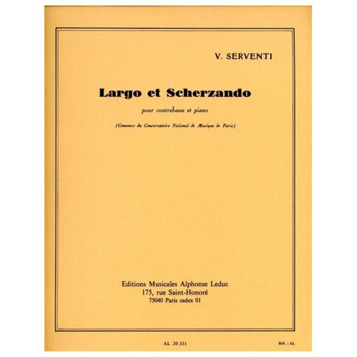 Victor Serventi : Largo Et Scherzando Pour Contrebasse Et Piano Contrebasse Et Piano - Recueil Avec Parties Séparées Double Bass And Piano 9790046203312 Al20331
