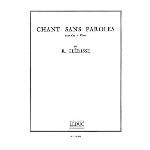 Robert Clerisse : Chant Sans Paroles Cor Et Piano - Recueil Cor Et Piano 9790046209710 Al20971