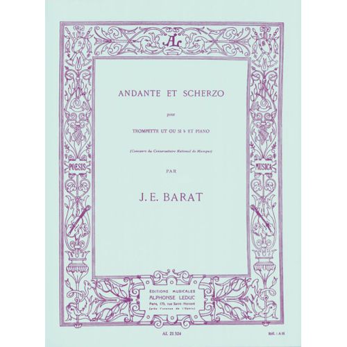 Joseph Edouard Barat : Andante & Scherzo - Recueil Avec Parties Séparées Trompette Et Piano 9790046213243 Al21324
