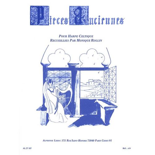 Monique Rollin : Pièces Anciennes Pour Harpe Celtique - Recueil Harpe 9790046271878 Al27187