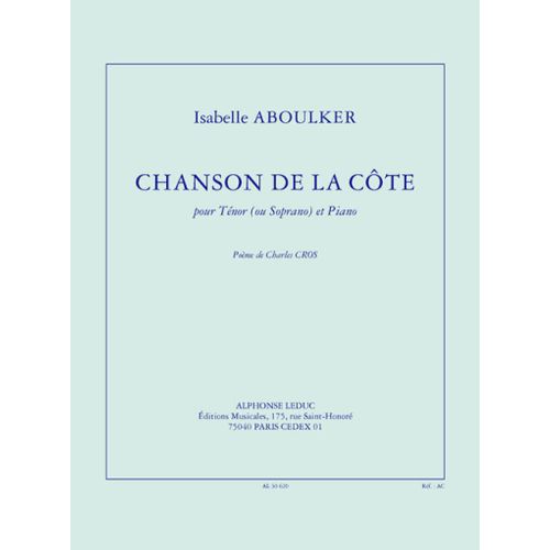 Isabelle Aboulker : Chanson De La Côte - Recueil Tenor Voice And Piano 9790046306204 Al30620