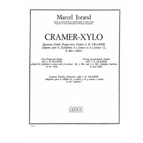 Marcel Jorand : Cramer-Xylo Vol. 2 Etudes Nos. 26 - 40 Quarantes Études Progressifs D'après J.B. Cramer Adaptés Pour Le Xylophone À 3 Octaves & À 3 Oct 1/2 - Recueil Xylophone 9790046255823 Al25582