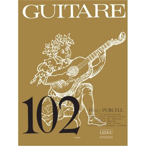 Henry Purcell : Minuet, Queen's Dolour Etc. Coll. Guitare No.102 - Conducteur Guitare 9790046253591 Al25359