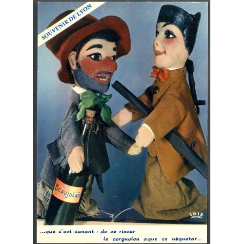 Carte Postale N°2019, Lyon, Les Marionnettes Lyonnaises De Mr Neichthauser, Guignol Et Gnafron