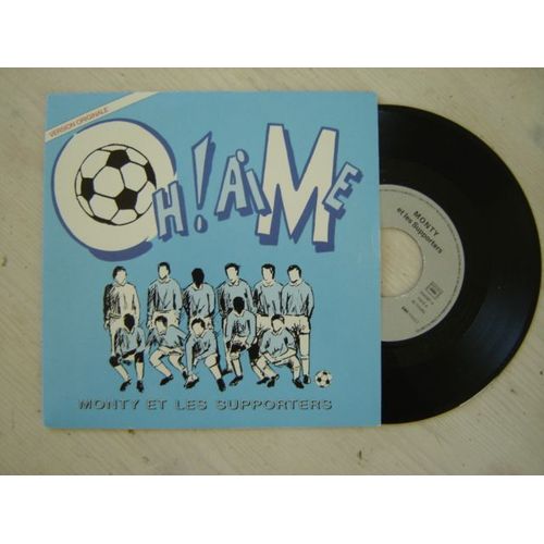 Disque 45 Tours /Monty & Les Supporters " Oh!Aime '( Om)