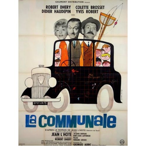 La Communale - Affiche Originale De Cinéma - Format 120x160 Cm - De Jean L'hôte Avec Robert Dhéry, Colette Brosset, Yves Robert, Didier Haudepin, Jacques Dufilho / Jouineau Bourduge - Année 1965