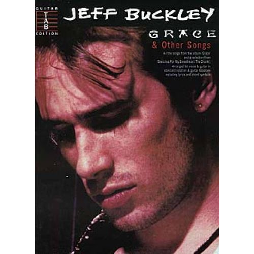 Jeff Buckley : Grace & Other Songs - Recueil Guitar [Tab], With Chord Symbols Musam959409 9780711977747