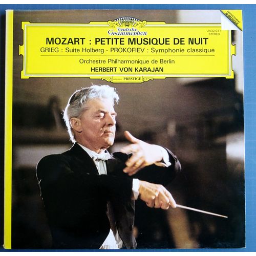 Mozart / Grieg / Prokofiev Orchestre Philharmonique De Berlin Herbert Von Karajan  Petite Musique De Nuit / Suite Holberg / Symphonie Classique 33t