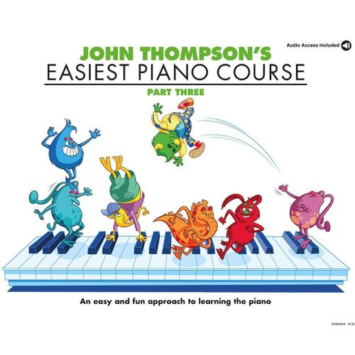 John Thompson's Easiest Piano Course 3 & Audio - Recueil Avec Support(S) En Ligne Piano Muswmr101024 9781847726568
