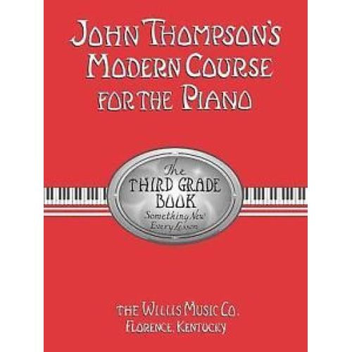 John Thompson's Modern Course For The Piano 3 - Recueil Piano Wmr101310 9781783051021
