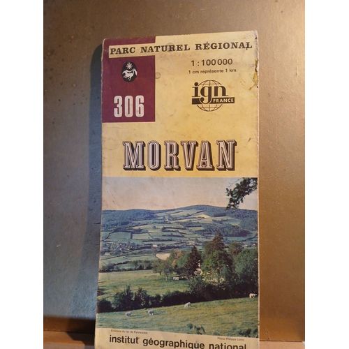 Carte Ign Morvan N°306 1/100000 1978