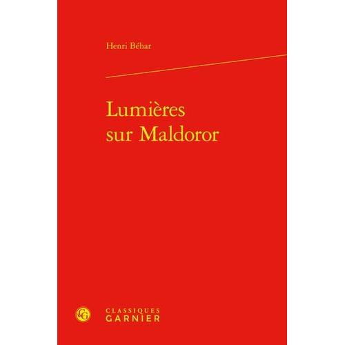 Lumières Sur Maldoror