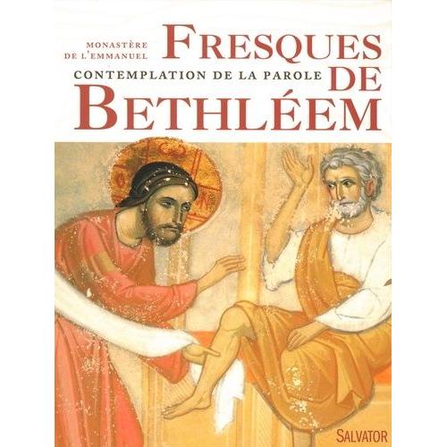 Fresques De Bethléem - Contemplation De La Parole